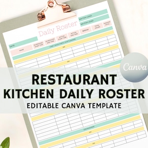Kitchen Daily Roster, Staff Schedule, Restaurant Operations Forms, Daily Roster Template, Edit Free with Canva, Daily Kitchen Schedule