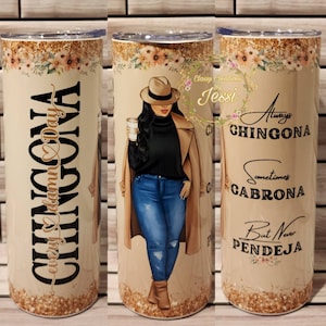 Always Chingona Tumbler