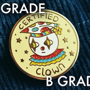 FLAWED - Certified Clown Glittery Enamel Pin Badge