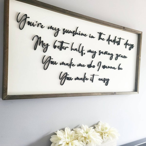 3d wood framed custom song lyrics sign  you make it easy wedding song gift bedroom sign decor home design idea anniversary wall art wording
