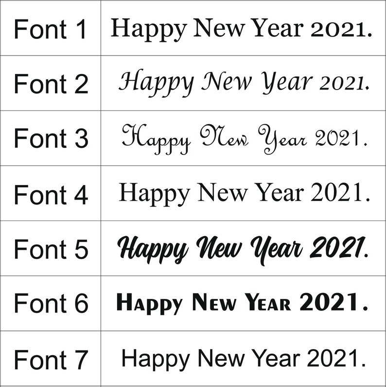 May include: Seven different font styles of the text "Happy New Year 2021."