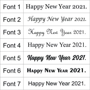 May include: A grid chart displaying seven distinct black font styles on a white background. Each row is labeled from Font 1 to Font 7, and each row features the text Happy New Year 2021. The fonts vary in thickness, serif, and script styles.
