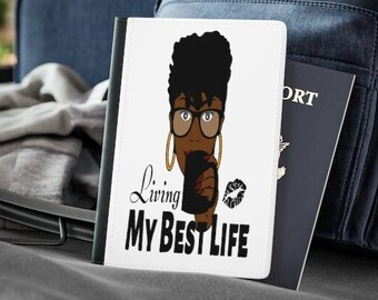 Living My Best Life Passport Cover - Titular de pasaporte para mujeres afroamericanas - Ideas de regalos para mujeres negras - Estuche de pasaporte - Regalos de viaje