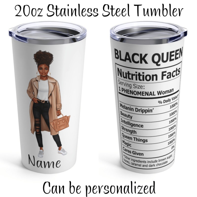 Black Queen Tumbler, Black Girl Travel Mug, African American Cups, Nutrition Facts Tumbler, Black Girl Coffee Tumbler, Personalized Afro Cup