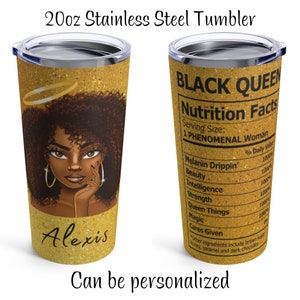 Nutrition Facts Tumbler, Black Woman Tumbler with Name, Personalized Black Woman Tumbler, Black Woman Coffee Tumbler, Black Girl Tumbler