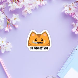 I'll pawtec you - Cat stickers