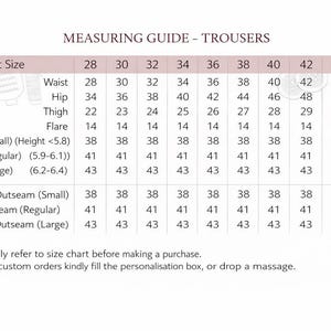 May include: A measuring guide for trousers, displaying pant sizes from 28 to 48. Measurements include waist, hip, thigh, flare, and outseam lengths in inches. The chart provides detailed sizing information for various body types.