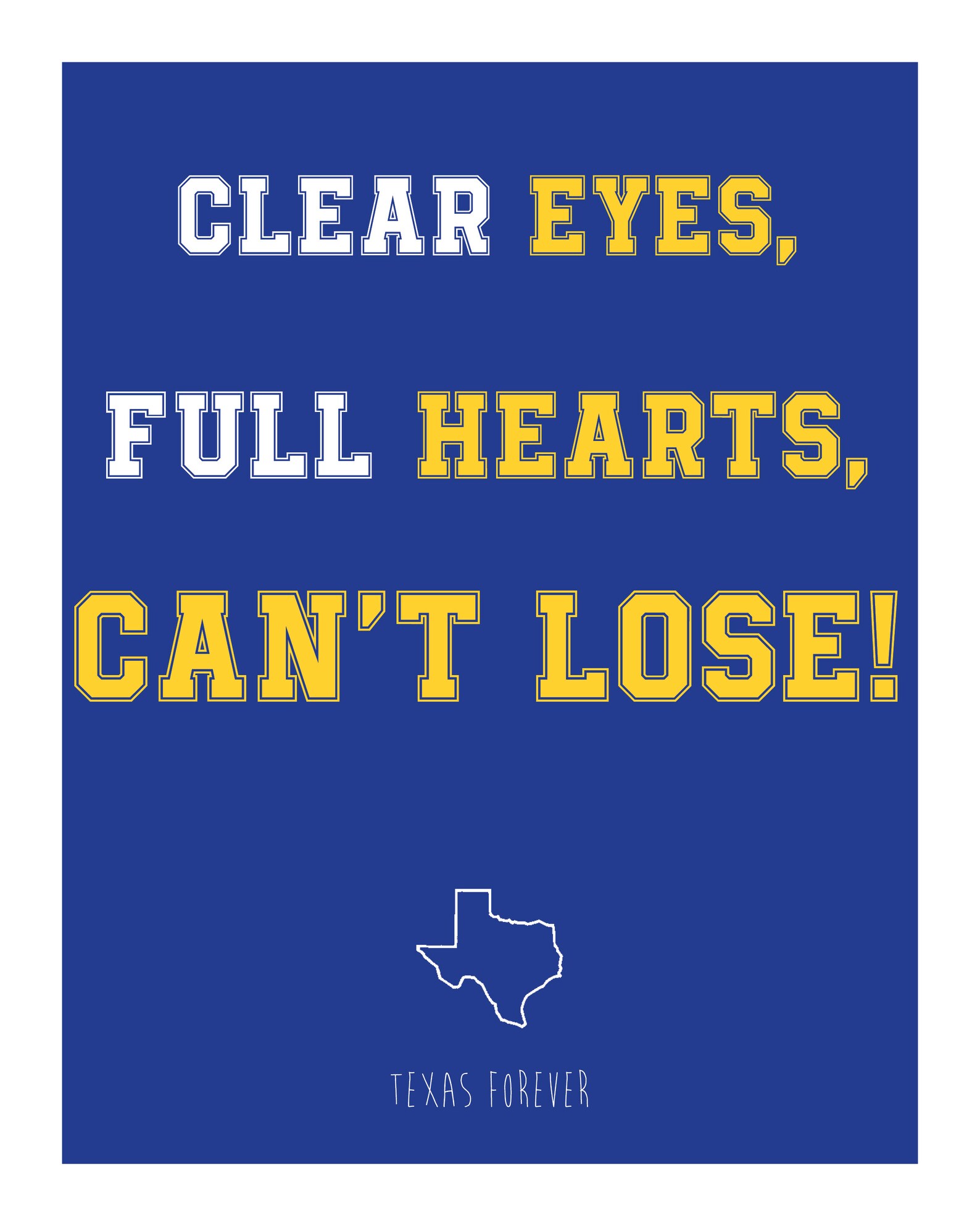 Clear Eyes, Full Hearts, Can't Lose Digital Download Art, Friday Night