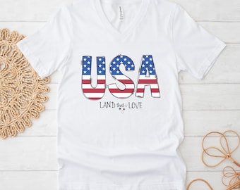 USA V Neck Shirt, Love USA Shirt, 4th of July Shirt, Land That I Love Shirt, 4th of July V Neck, July 4th Shirt, V Neck USA Tee