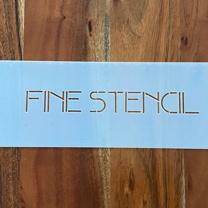 Custom Stencil - Fine Stencil font- Mylar 7 or 10 mil
