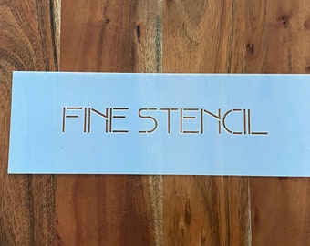 Custom Stencil - Fine Stencil font- Mylar 10 mil