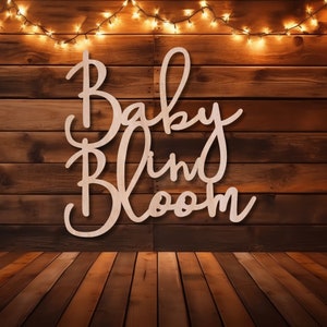 Baby in Bloom Wood Stacked Sign, Great For A Baby Shower