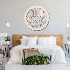 We Can Bearly Wait Wood Sign. Great for a Baby Shower.