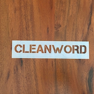 Custom Stencil - Cleanword font- Mylar 7 MM or 10mm