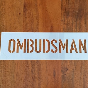 Custom Stencil - Ombudsman font- Mylar 7mm or 10mm
