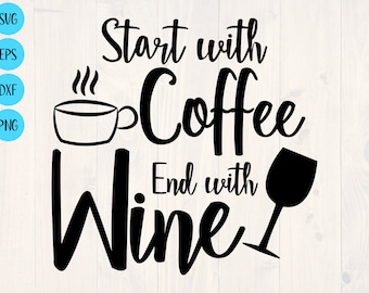 Beginnen Sie mit Kaffee-Ende mit Wein Svg