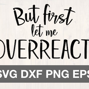 But first let me overreact svg