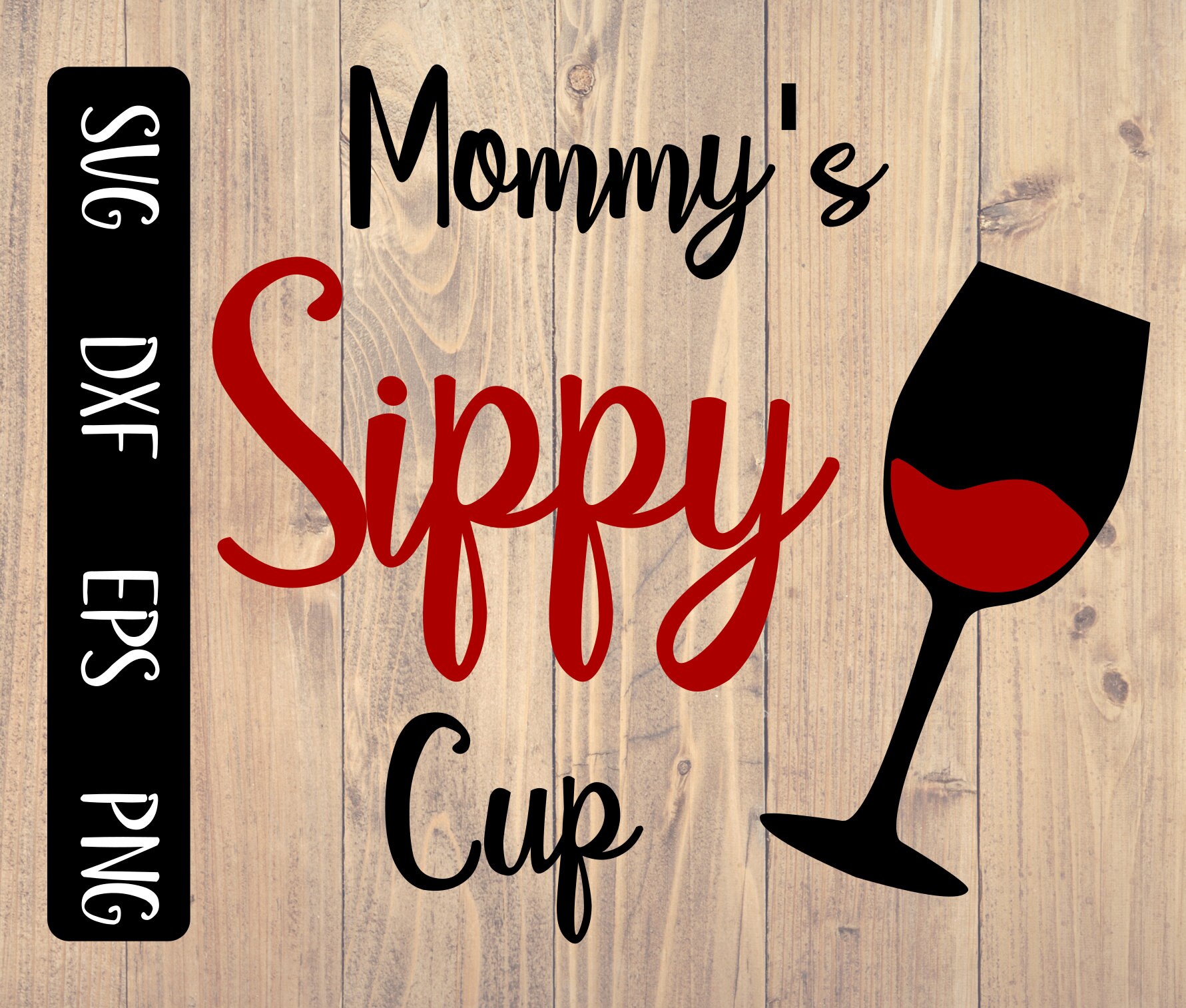 Download Mommy's sippy cup svg funny wine shirt design and cut | Etsy