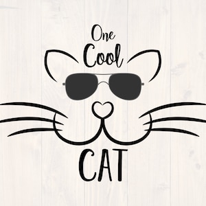 One cool cat svg, png, eps, and dxf shirt and cup design for cricut and silhouette, digital download
