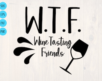 Może przedstawiać: Czarno-biały projekt graficzny z tekstem "W.T.F. Wine Tasting Friends" i stylizowanym kieliszkiem wina.