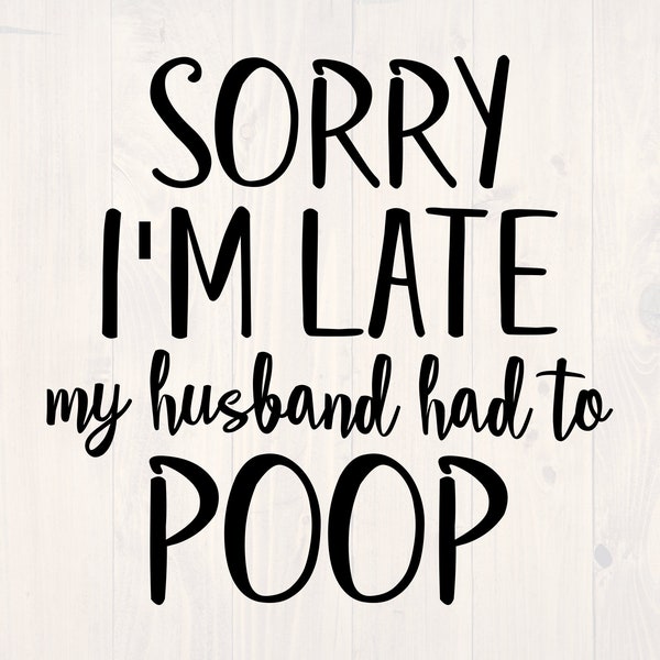 Funny Poop Sayings Etsy