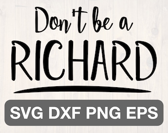 Don&#39;t be a Richard SVG