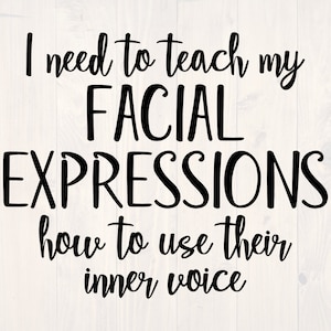 Könnte beinhalten: Schwarz-weißes Textbild mit dem Text "Ich muss meinen GESICHTSAUSDRÜCKEN beibringen, wie man ihre innere Stimme benutzt."