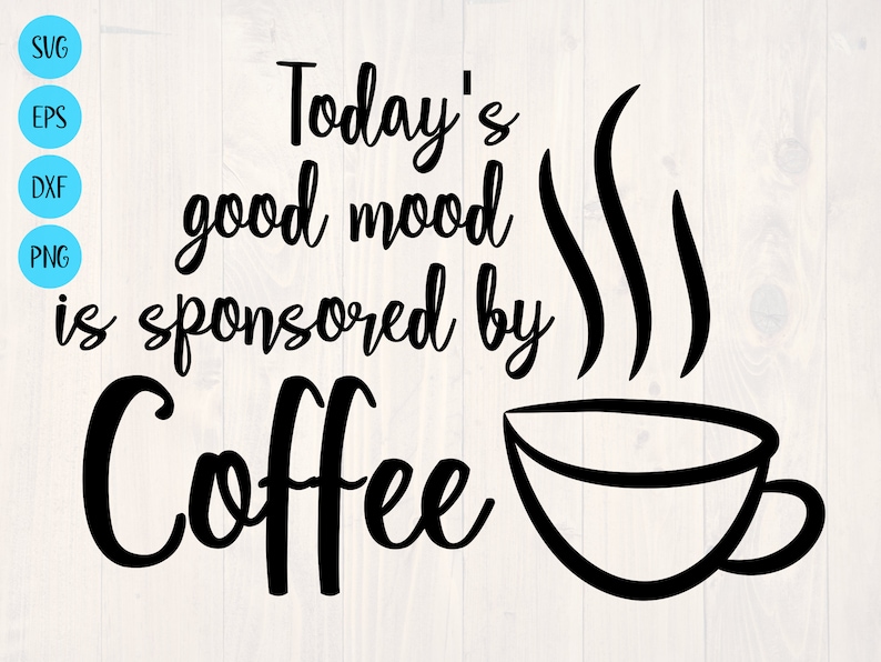 TODAY'S GOOD MOOD IS SPONSORED BY COFFEE Round Neck Sweatshirt
