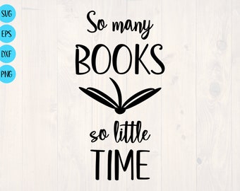 So many books so little time SVG is a funny book lover shirt design