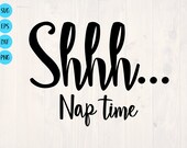 Shhh Nap Time SVG - Etsy