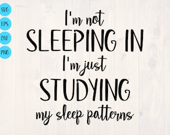 No estoy durmiendo en sólo estoy estudiando mis patrones de sueño SVG es un diseño de pijama camisa divertida