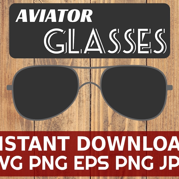 Aviator Sunglasses SVG, Aviators SVG, Shilhouette, cricut, Cut File, Clipart, Download, dxf, Jpg, png, svg, eps, sunglasses, sun glasses DIY