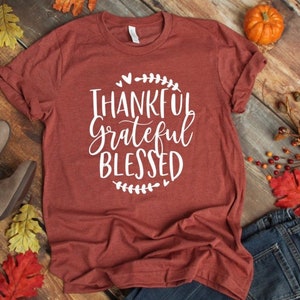 Fall Tees Thankful Blessed Tee Women's Fall Tees Thanksgiving Shirts Cute Fall Tees Thankful and Blessed Shirt