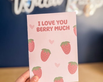 I love you berry much 5x7 card with envelope