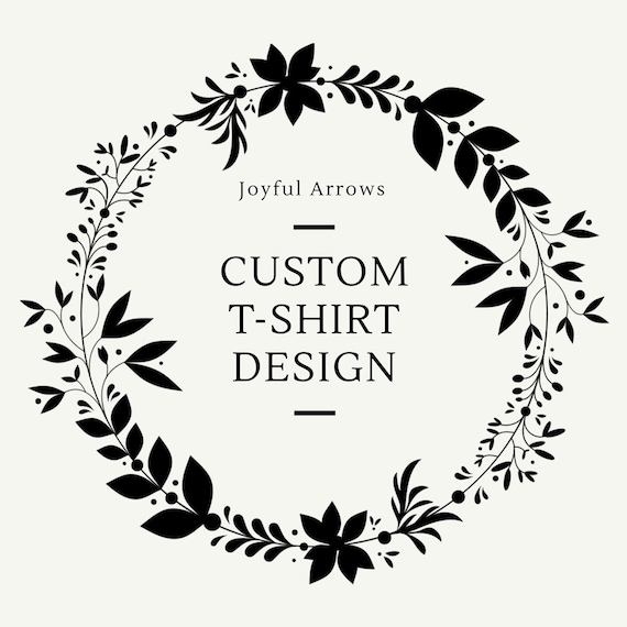 Custom Design T-Shirt