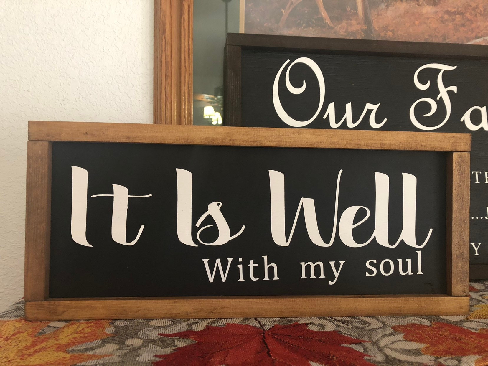 Farmhouse Sign It Is Well With My Soul Christian sign Verse Sign