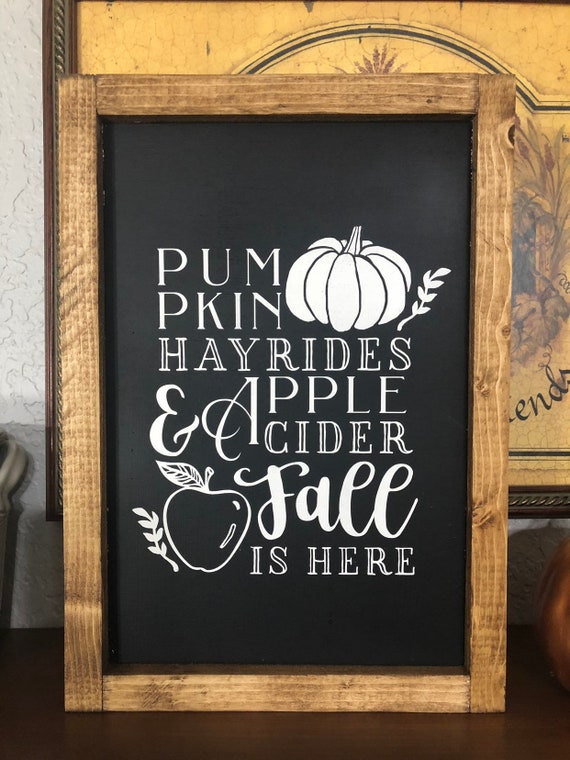 Farmhouse Sign | Pumpkins Hayrides & Apple Cider | Fall sign