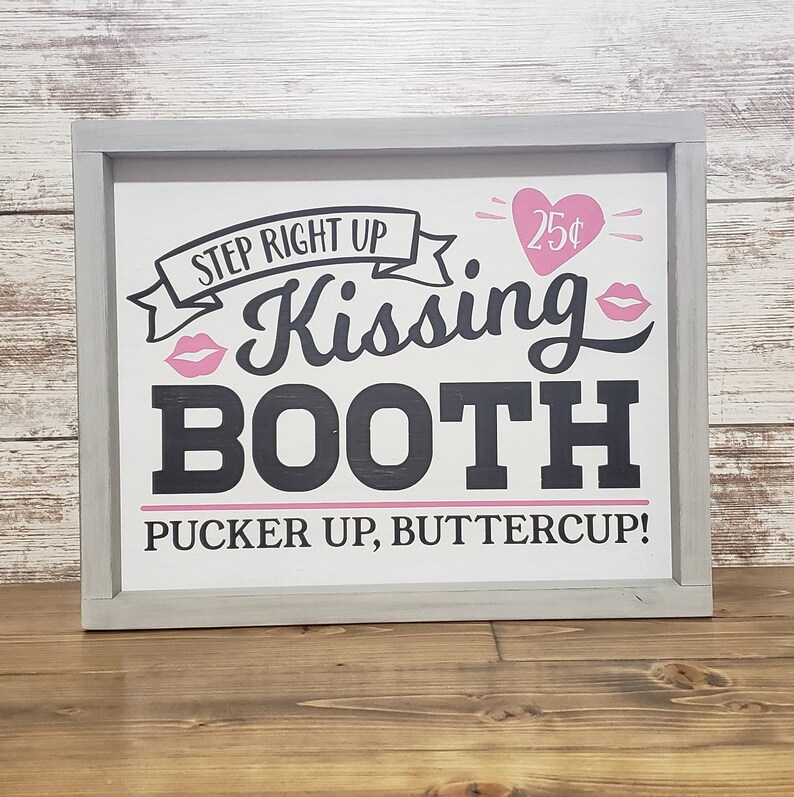 booth farmhouse sign s day decor pucker