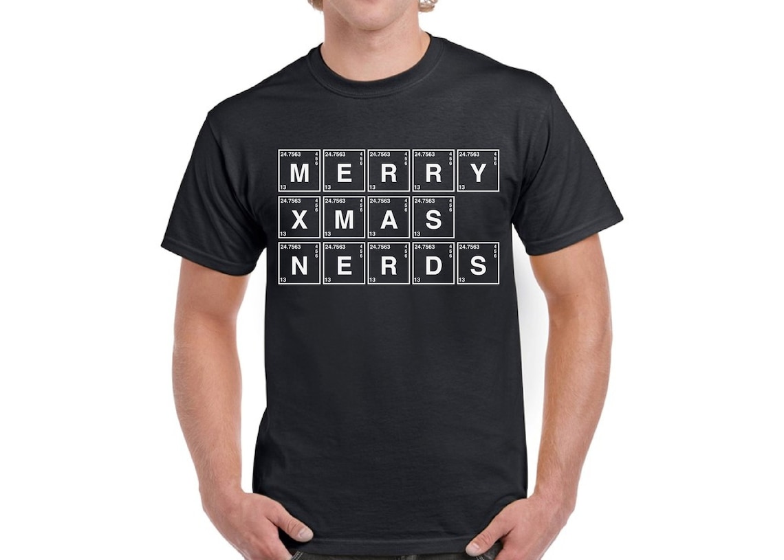 Periodic Table Xmas Shirt. Nerd Gifts. Merry Christmas Nerds Etsy