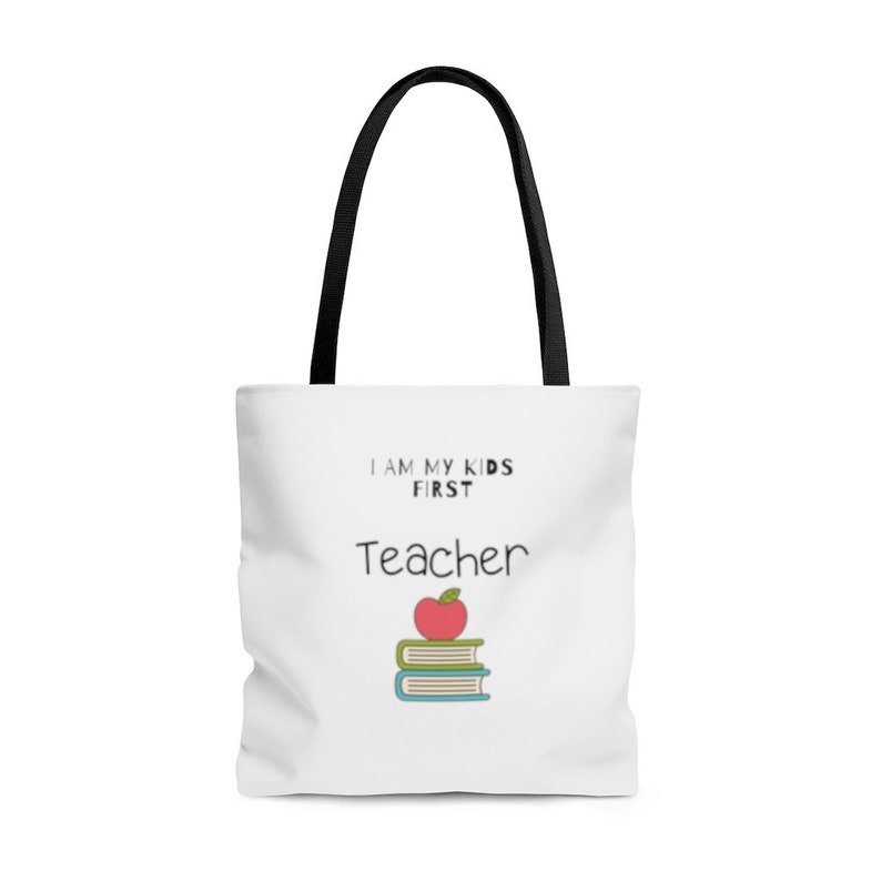 I Am My Kids First Teacher Tote Bag Gift Bag Beach Bag Personalized Cotton Shopper Shopping Bag Back To School