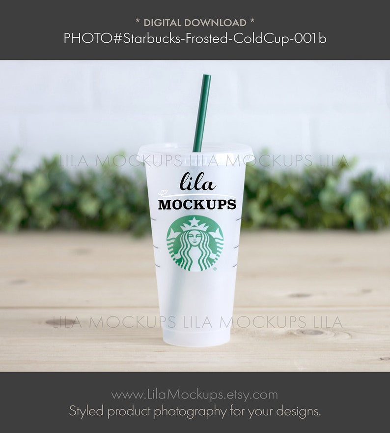 Download Starbucks Cold Cup MOCKUP PHOTO / photo of Reusable ...