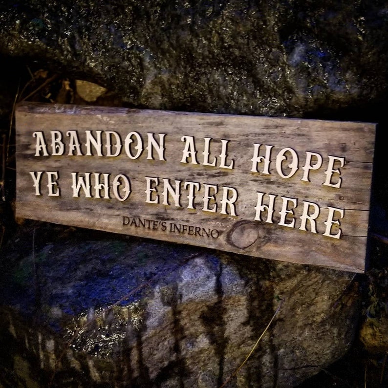 All 30+ Stock Photos abandon all hope ye who enter here sign Full HD, 2k, 4k All 30+ Stock Photos abandon all hope ye who enter here sign Full HD, 2k, 4k