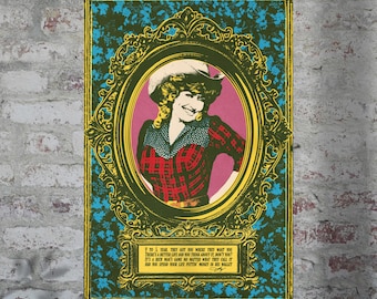 May include: A rectangular poster featuring a portrait of a person in a cowboy hat and red plaid shirt inside an ornate gold frame. The background is a dark green floral pattern. Text at the bottom reads: 9 TO 5. YEAH, THEY GOT YOU WHERE THEY WANT YOU.