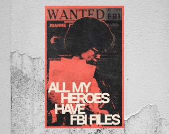 All My Heroes Have FBI Files - Assata | 11x17 poster