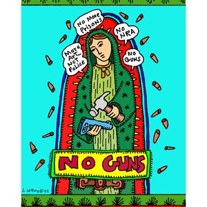 May include: A colorful illustration of a woman holding a hammer and a gun, with the words "No Guns" in a yellow banner. The woman is surrounded by bullets and speech bubbles with messages like "No More Prisons", "No NRA", and "More Art... Not Police".