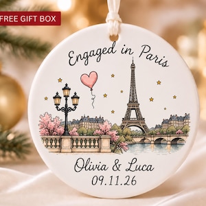 Personalized Engagement Ornament,  Couple Ornament, Custom Proposal Keepsake, First Christmas Engaged, Paris Ornament, Engagement Gift. Product image 1 of 9.