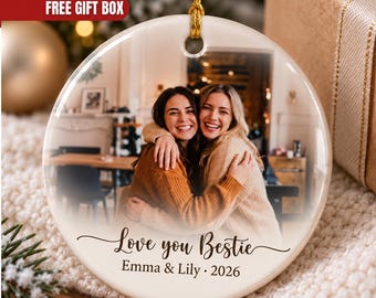 Personalized Best Friend Photo Ornament, Custom Photo Ornament, Custom Friendship Christmas Gift, Bestie Keepsake, BFF Gift