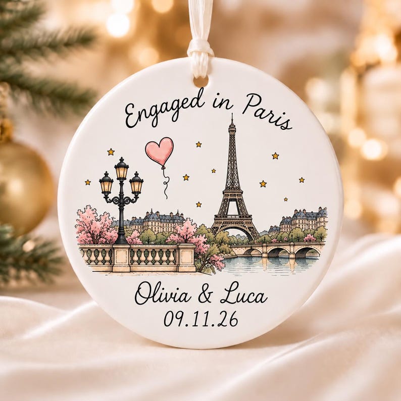 Personalized Engagement Ornament,  Couple Ornament, Custom Proposal Keepsake, First Christmas Engaged, Paris Ornament, Engagement Gift. Product image 9 of 9.
