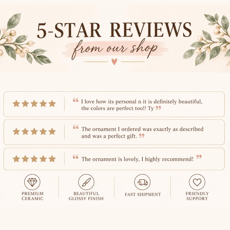 May include: A graphic display featuring the text 5-STAR REVIEWS from our shop with botanical illustrations. It includes three customer testimonials with five-star ratings and four icons labeled Premium Ceramic, Beautiful Glossy Finish, Fast Shipment, and Friendly Support.