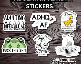 ADHD AF Adulting Sticker Pack | Overstimulated Humor Vinyl Decals (Waterproof)